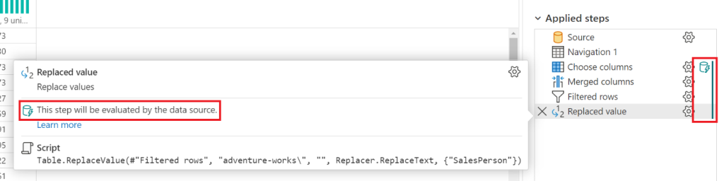 Folding indicator spanning multiple steps, including the description on hover that This step will be evaluated by the data source